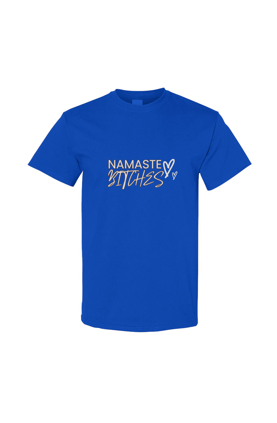 Namaste Bitches