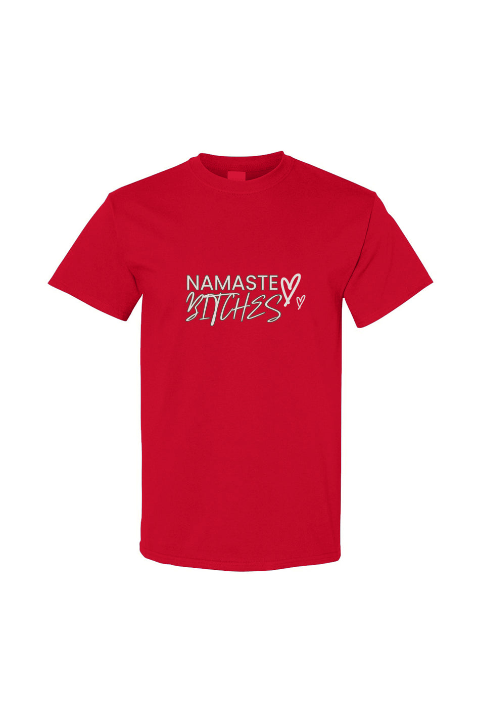 Namaste Bitches